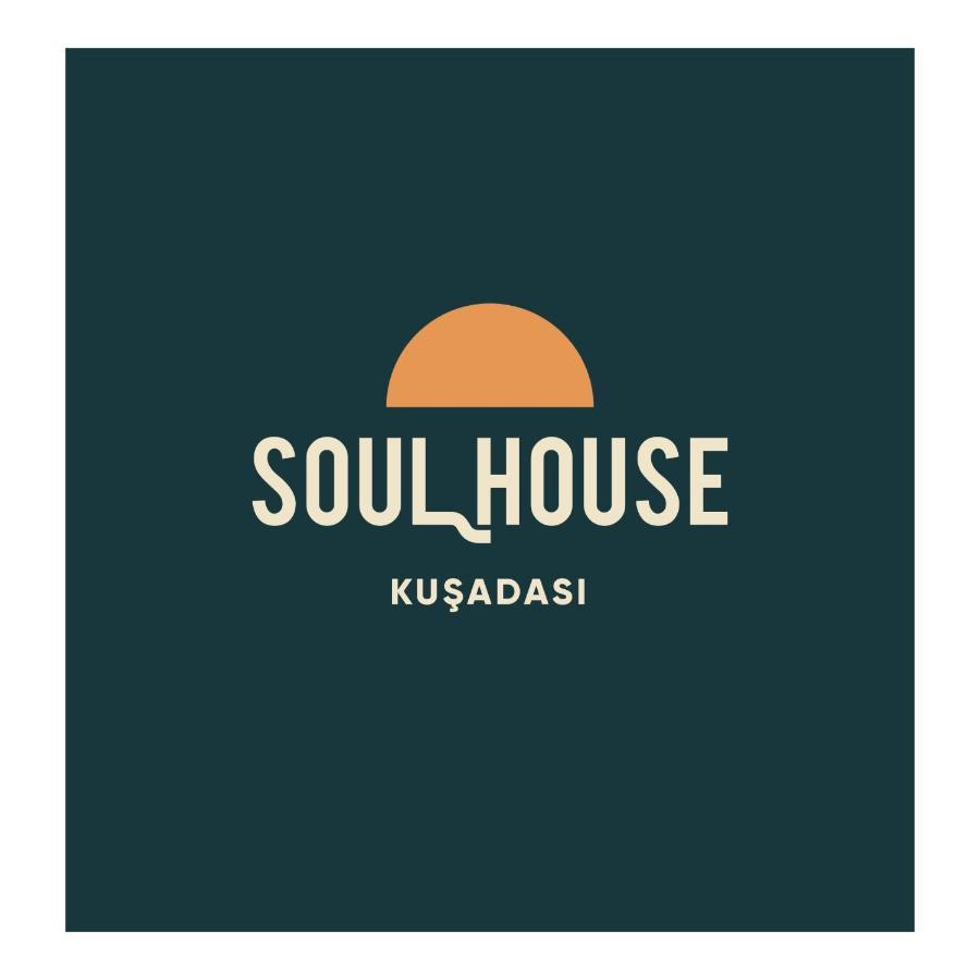 Soul House كوشاداسيه المظهر الخارجي الصورة